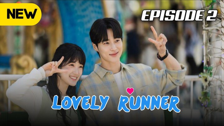 Lovely Runner | EP 02 | Hindi Dubbed