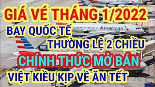 CÔNG BỐ GIÁ VÉ MÁY BAY | BAY QUỐC TẾ THƯỜNG LỆ NHIỀU HÃNG