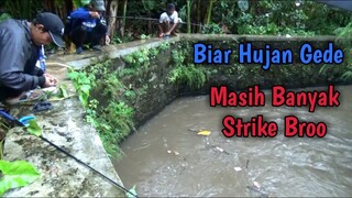 Nekad Mancing Saat Hujan Deras - Ini Hasilnya Broo