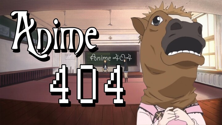 Anime 404