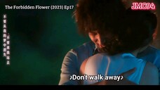 The Forbidden Flower (2023) Episode 17 Clip CDrama Jerry Yan ❤️ Xu Ruo Han