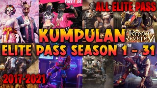 KUMPULAN ELITE PASS FREE FIRE SEASON 1 SAMPAI SEASON 31 |ALL ELITE PASS| PLAYER BARU WAJIB TAU‼️