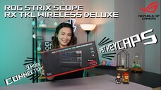 ROG Strix Scope RX TKL Wireless Deluxe keyboard!