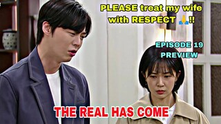 The Real Has Come Epi 19 PREVIEW | She tooke me in when YOU almost RUINED my LIFE | CC for SUBTITLES