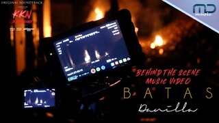 Danilla - BATAS - OST. KKN di Desa Penari | BTS MV (Behind The Song Music Video)