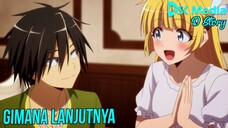 Setelah Anime Berakhir | Dstory - Hitoribocchi isekai Kouryaku