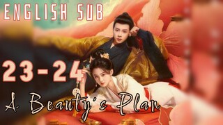{ENG SUB} A Beauty's Plan《 EPS 23-FINAL》Cdrama 2024