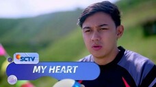 My Heart Episode 2