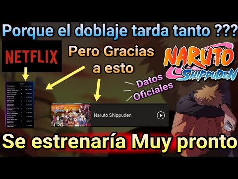 🍥🤯Naruto shippuden muy pronto se estrenaría en Netflix /Porqué tarda el estreno /Cuando se estrena 🍜