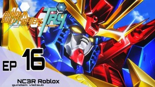 Gundam Build Fighters Try - Tập 16: Shia tuyệt diệu