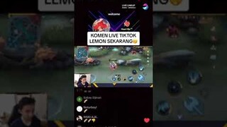 KOMENAN LIVE TIKTOK LEMON  SEKARANG❗❗ #rrqlemon #mlbb #mobilelegends