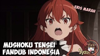 [FANDUB ANIME] Pertemuan Rudeus dan Eris | Mushoku Tensei