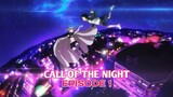 CALL OF THE NIGHT Episode 1 (Version 1)