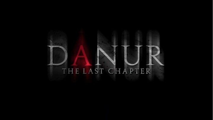 Danur : The Last Chapter [Film Horor]