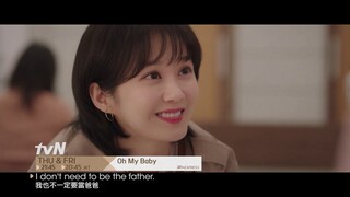 Oh My Baby EP5 Promo