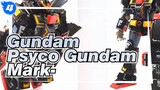 Gundam|Japanese Unboxing of  GFFMC Psyco Gundam Mark-Ⅱ_4