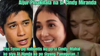 Aljur Abrenica Buong tapang na INAMIN NABUNTIS niya si Cindy Miranda..!
