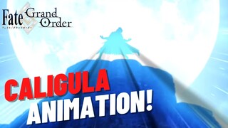 Fate Grand Order ~ Caligula Attack/Noble Phantasm Animation Update