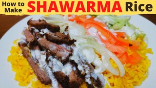 BEEF SHAWARMA RICE | BEST Shawarma Homemade  Recipe | Beef + Garlic Sauce + Rice