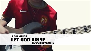 Let God Arise by Chris Tomlin (Bass Guide w/TABS)
