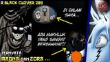 Ternyata Magna dan Zora... | R Black Clover 289