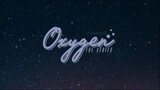 Oxygen The Series EP.1