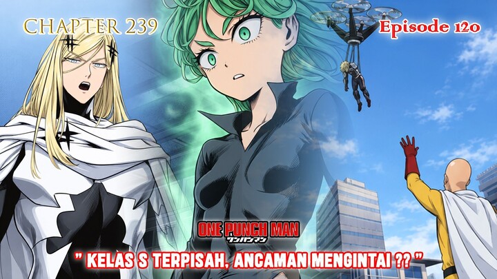 Alur Cerita One Punch Man - Episode 120 (Chapter 239)