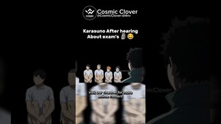 Karasuno reaction after hearing about exam 😂 #karasuno #haikyuu #anime #edit #funnymoments