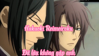 Hakuoki Reimeiroku _Tập 2 Đã lâu không gặp anh