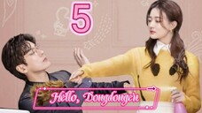 EP.5 HELLO,DONG DONG EN 2023 ENG-SUB