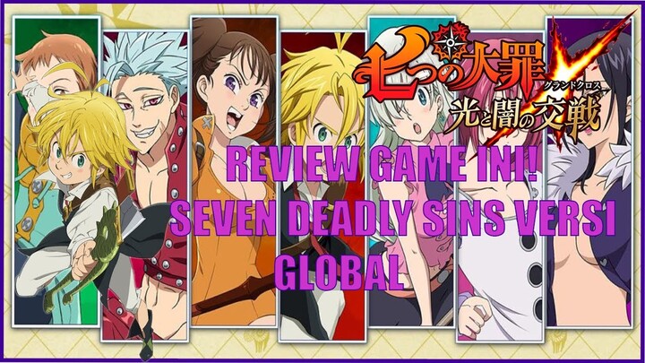 Review game dan apa saja yang bisa kita lakukan daily- Seven Deadly Sins Grand Cross Indonesia