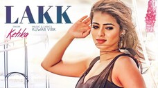 KETIKA Lakk Song Full Video Harman Virk Kuwar Virk latest punjabi songs 2017