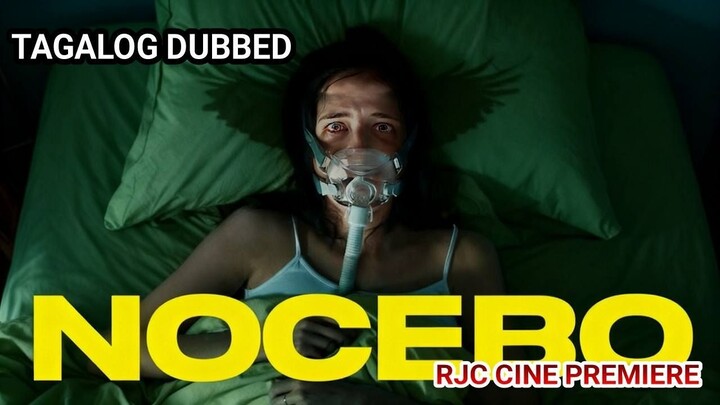 NOCEB0 TAGALOG DUBBED