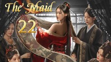 22  女仆 Nǚpū [The Maid]..... 🇨🇳