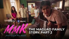 MMK; Maguad Family Story Part 2 (Teaser)