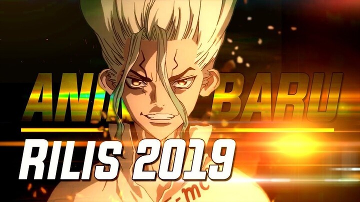Top 10 Anime Baru yang Rilis di Tahun 2019 [NEW ANIME]
