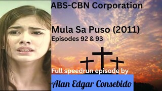 Mula Sa Puso 2011 Episodes 92 & 93