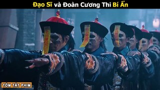 [Review Phim] Gã Đạo Sĩ và Đoàn Cương Thi Bí Ẩn | Tóm Tắt Phim Nhất Mi Tiên Sinh | iqiyi