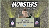 MONSTERS - VIRAL HITS (Pilipinas Music Mix Official) Disco Bounce Mix | Katie Sky