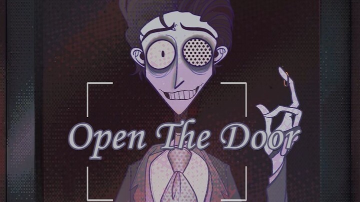 Unpopular Fanfiction｜Open The Door｜Corpse Bride｜Don't Starve｜Super Prison｜Everybody's Hungry｜MEME