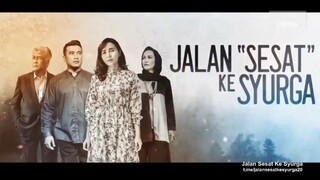 Jalan Sesat Ke Syurga Episod 12