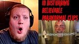 10 Disturbing Believable Paranormal Clips (Mr Nightmare) REACTION!!!