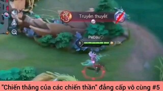 Chiến thắng của các chiến thần đẳng cấp vô cùng #5