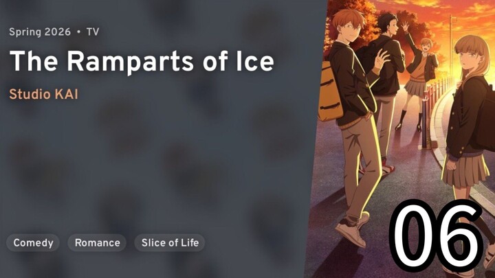 EP 06 The Ramparts of Ice | Koori no Jouheki