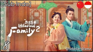 [Sub Indo] Hilarious Family 2 – Eps. 08 (2025)