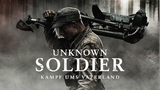 Unknown Soldier (2017 HD)