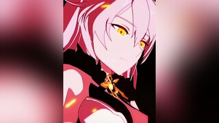 anime animeedit honkaiimpact3rd fyp fypシ weeb