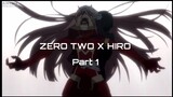 Zero Two X Hiro Moments | Part 1