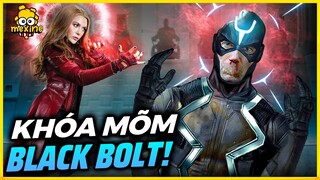 [SPOIL] VÌ SAO BLACK BOLT KHÔNG THỂ PHẢN ĐÒN SCARLET WITCH? | meXINE