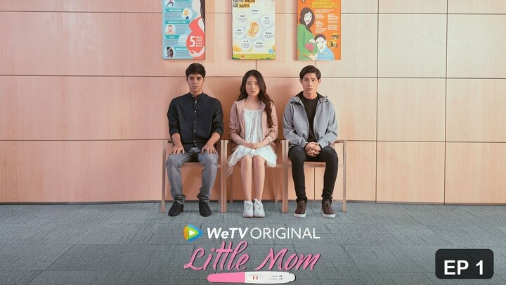 Little Mom S1 EP1 (2025) Bahasa Indonesia